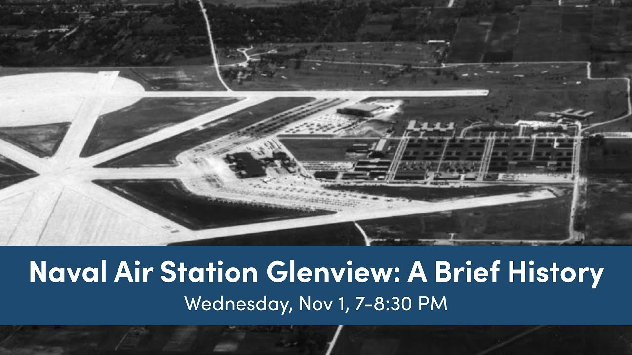 Naval Air Station Glenview: A Brief History