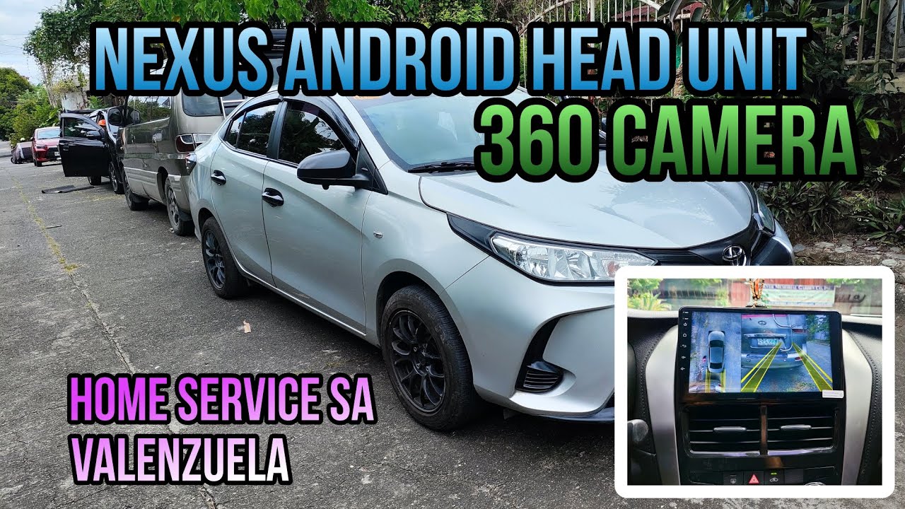 360 Camera Toyota Vios 2020 Nexus Android Head Unit