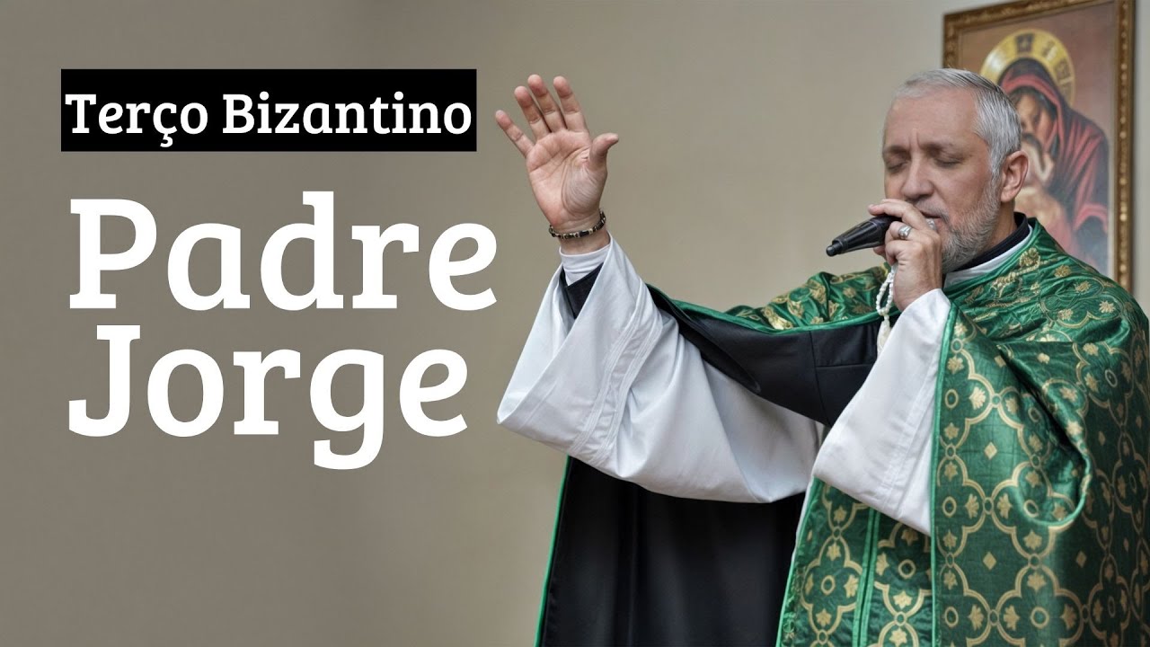 ORAÇÃO DO TERÇO BIZANTINO NA SUA CASA