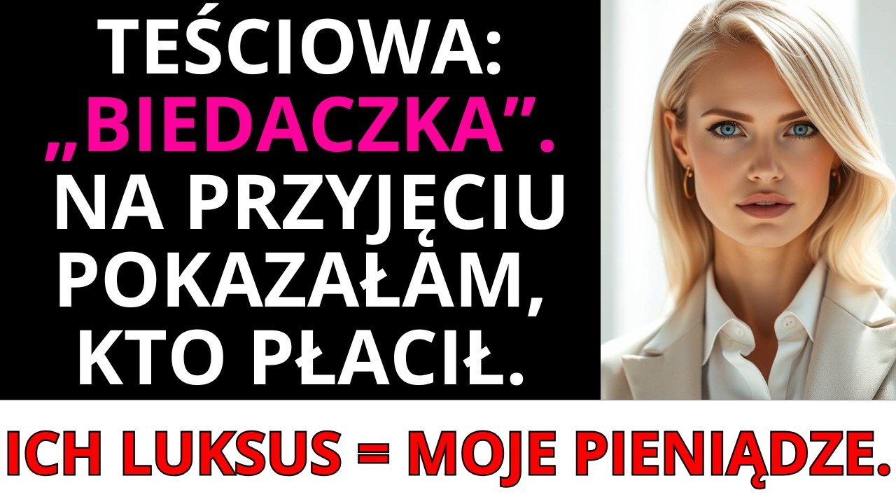 Teściowa nazwała mnie „biedaczką” — więc na przyjęciu pokazałam, kto opłacał ich luksus