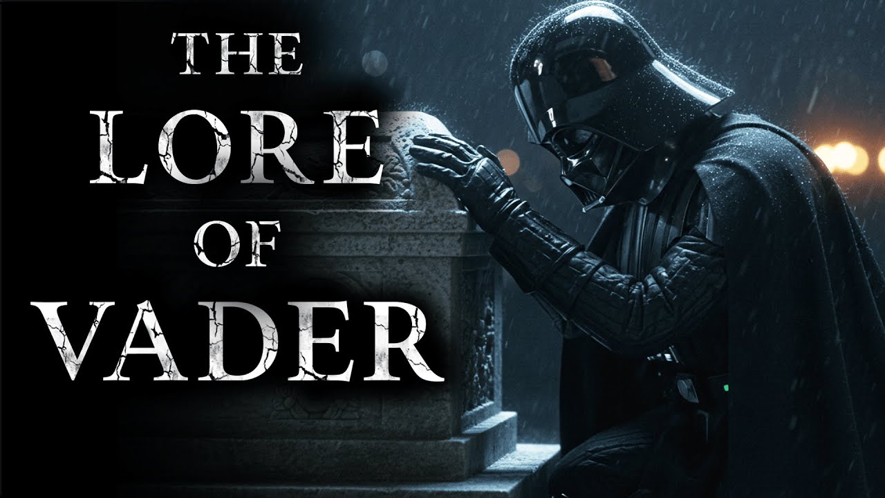 The Lore of Darth Vader is Eternal