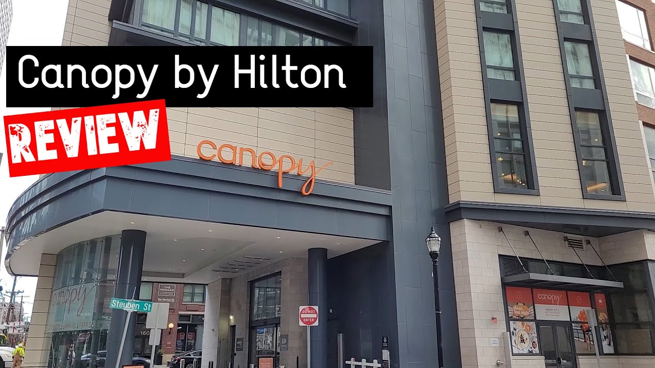 Canopy by Hilton Hotel | Tour and Review | Jersey City NJ #canopybyhilton