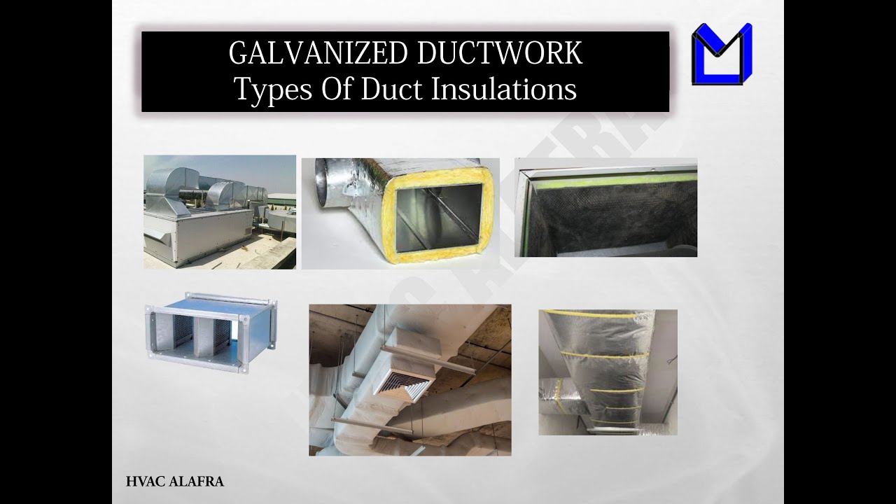 أنواع مواد العزل للدكت ductwork insulation