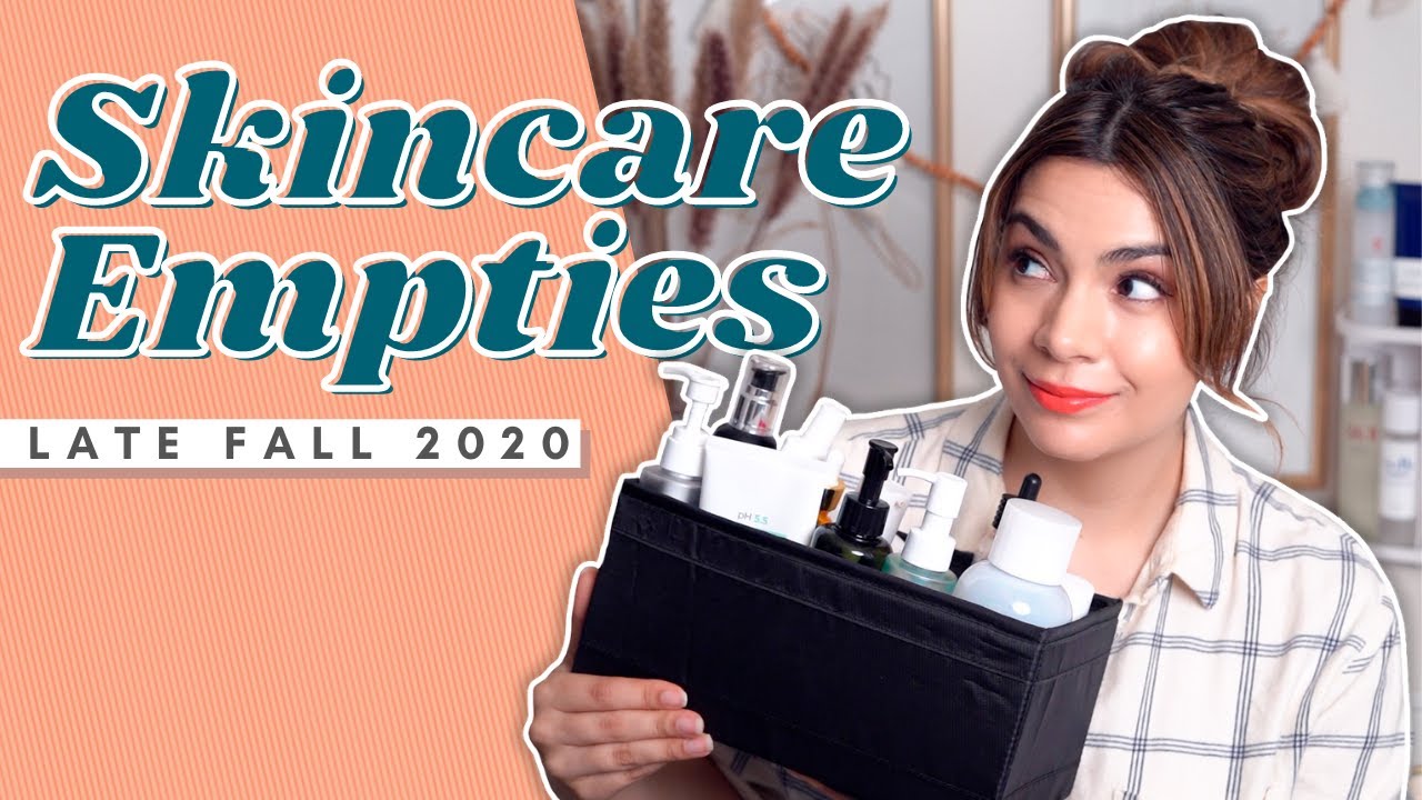 Skincare I Emptied This Fall | Late Fall 2020