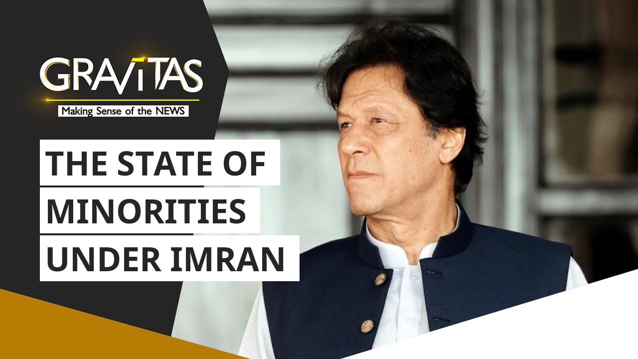 Gravitas: In Imran Khan's Naya Pakistan: Religious minorities on target
