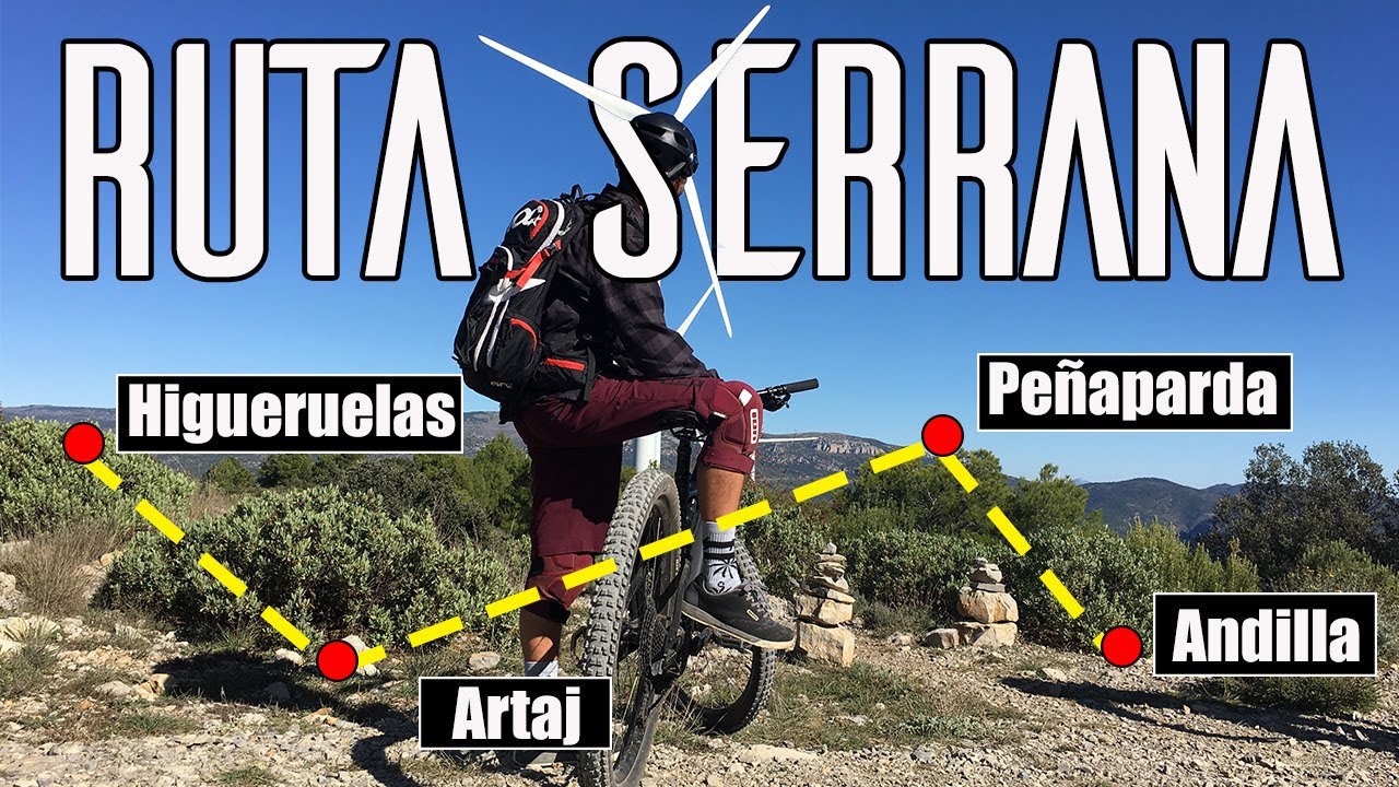 RUTA SERRANA, puro ALL MOUNTAIN en territorio BIKETRAILS VALENCIA
