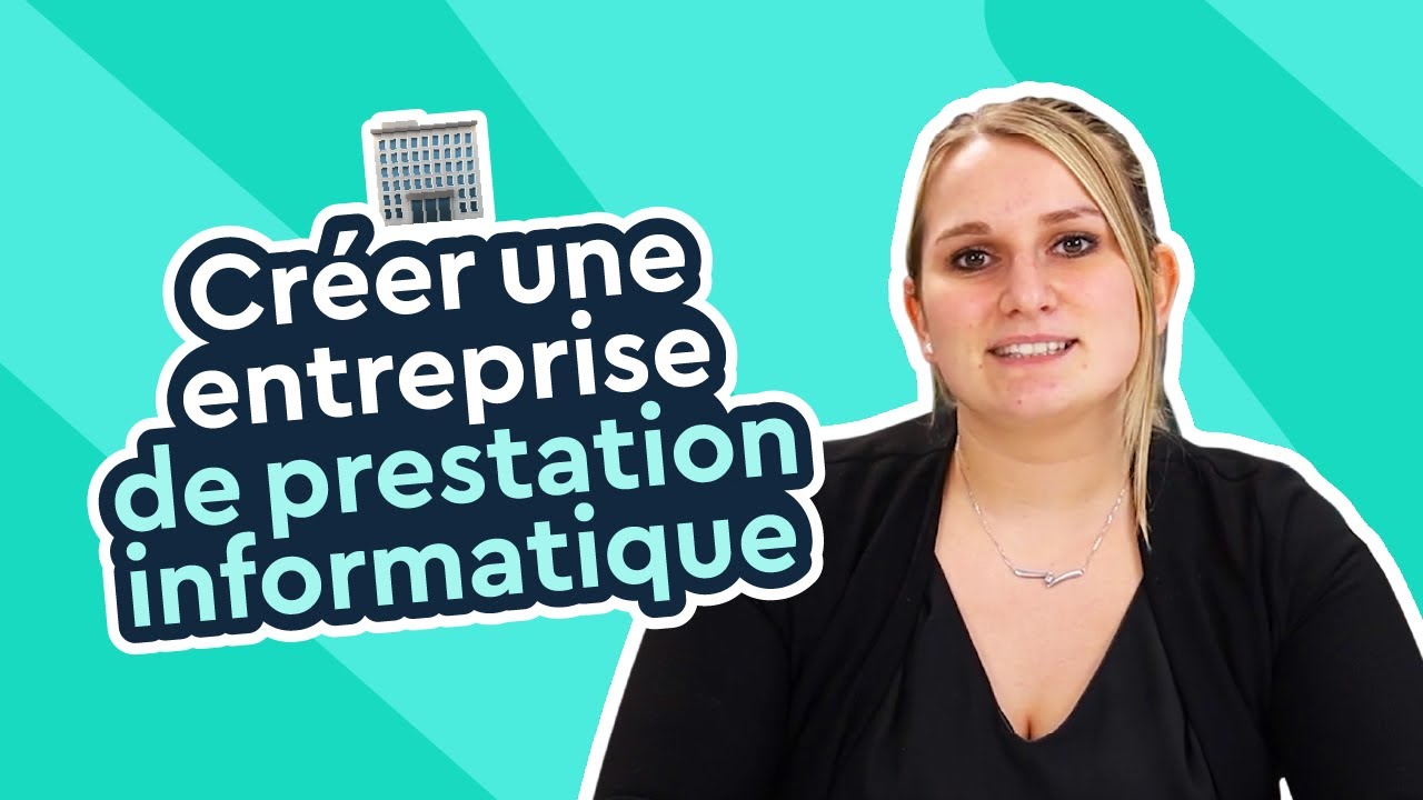 Comment cr&eacute;er une entreprise de prestation informatique ?