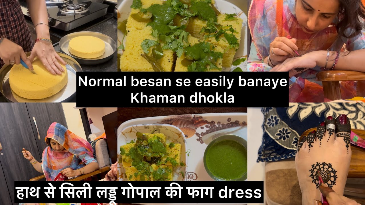 Khaman dhokla easy recipe,laddu gopal fag dress,holi ki tayariya