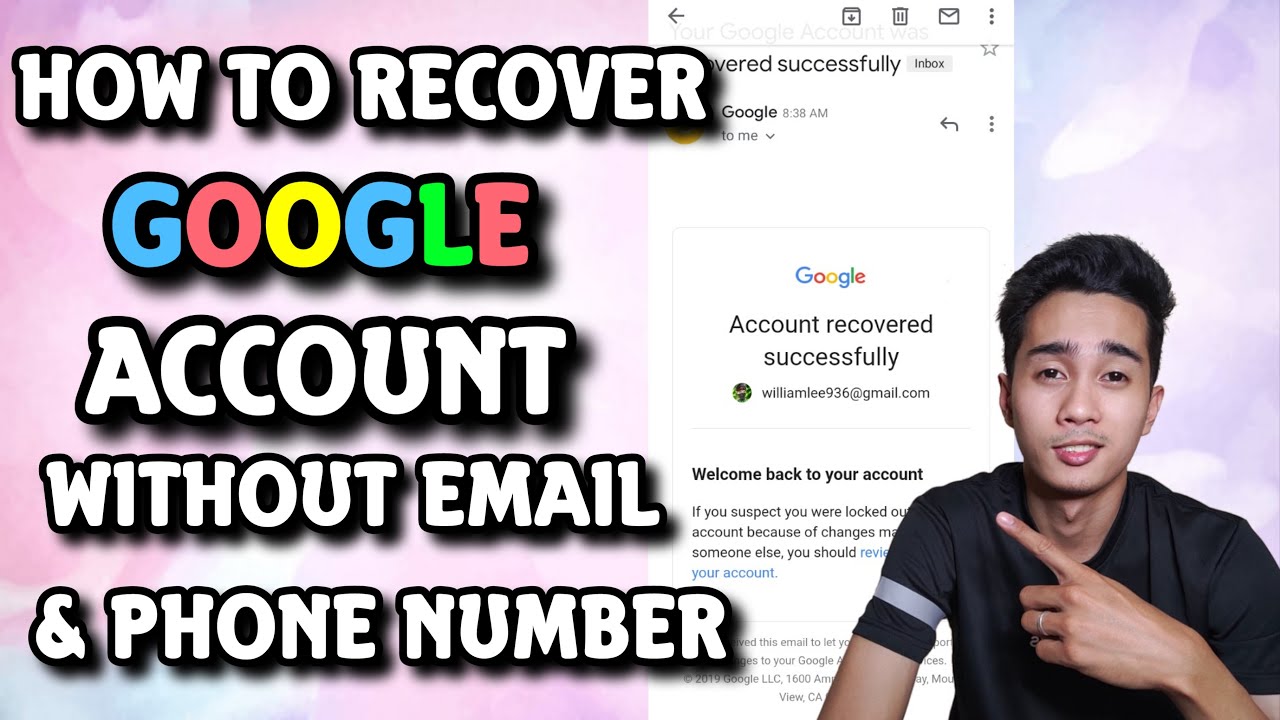 HOW TO RECOVER GOOGLE ACCOUNT WITHOUT EMAIL AND PHONE NUMBER (TAGALOG)  2020