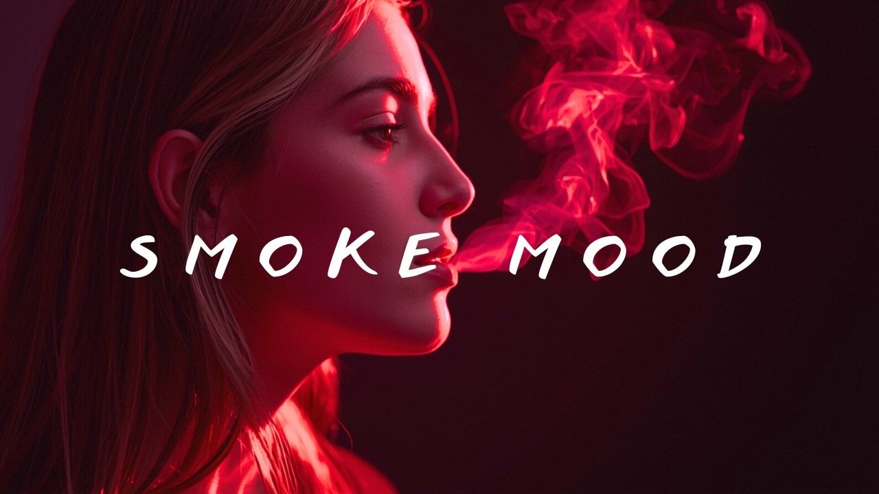 Smoke Mood — Just Relax | Deep House Mix 2026 • Chill / Night Vibes / Stress Relief #34