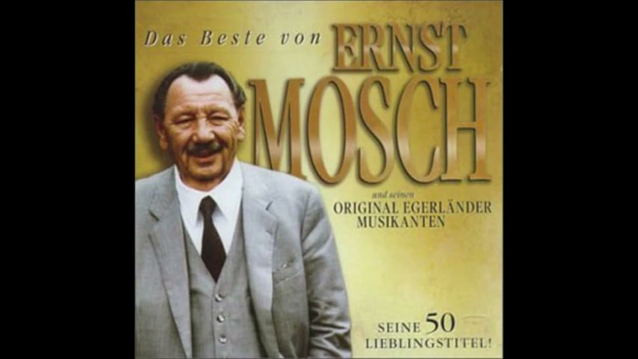 Ernst Mosch und seine Original Egerländer Musikanten - Sag nicht adieu (Polka)