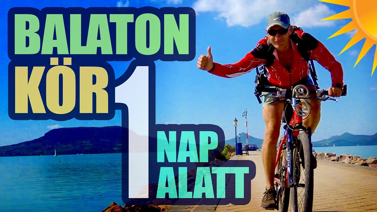 Balatonkör egy nap alatt biciklivel, fürdéssel, napozással - 2019 július