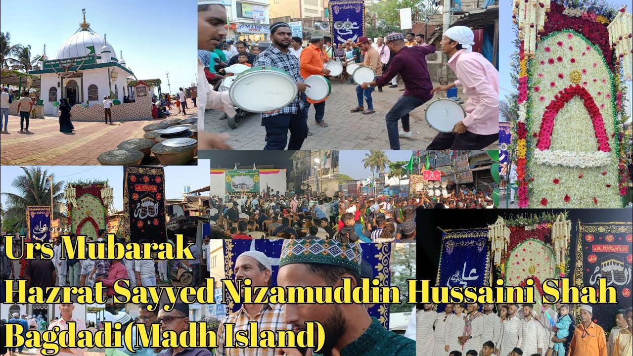 Urs Mubarak Hazrat sayyed Nizamuddin Husseini shha Bagdabi(Madh Island)//2.3.2024