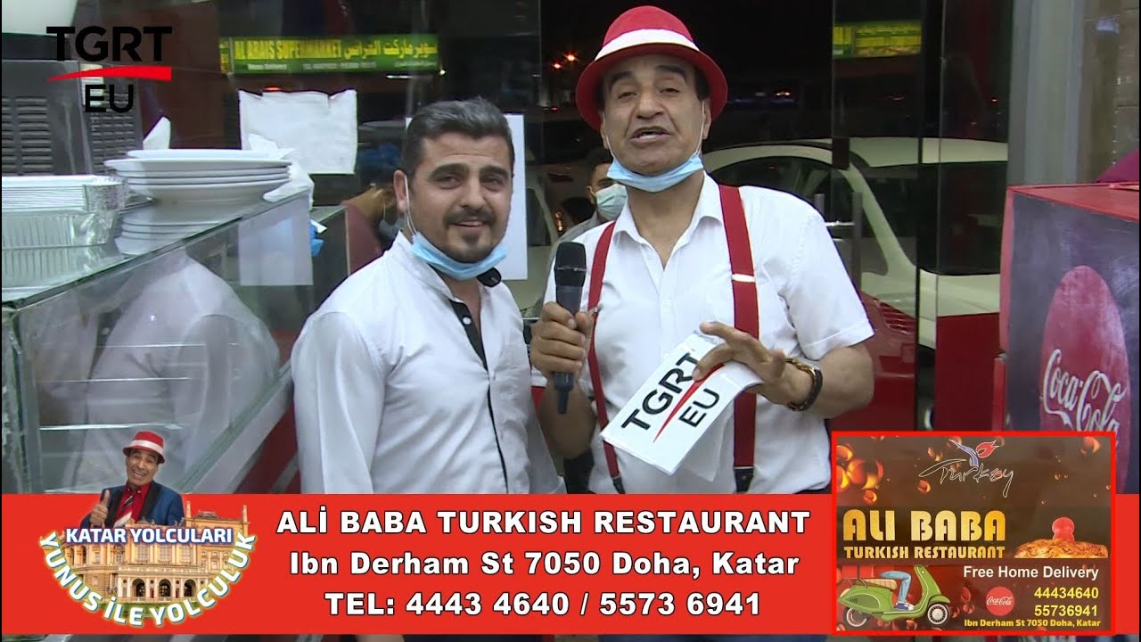 KATAR YOLCULARI YUNUS İLE YOLCULUK ALİ BABA TURKISH RESTAURANT