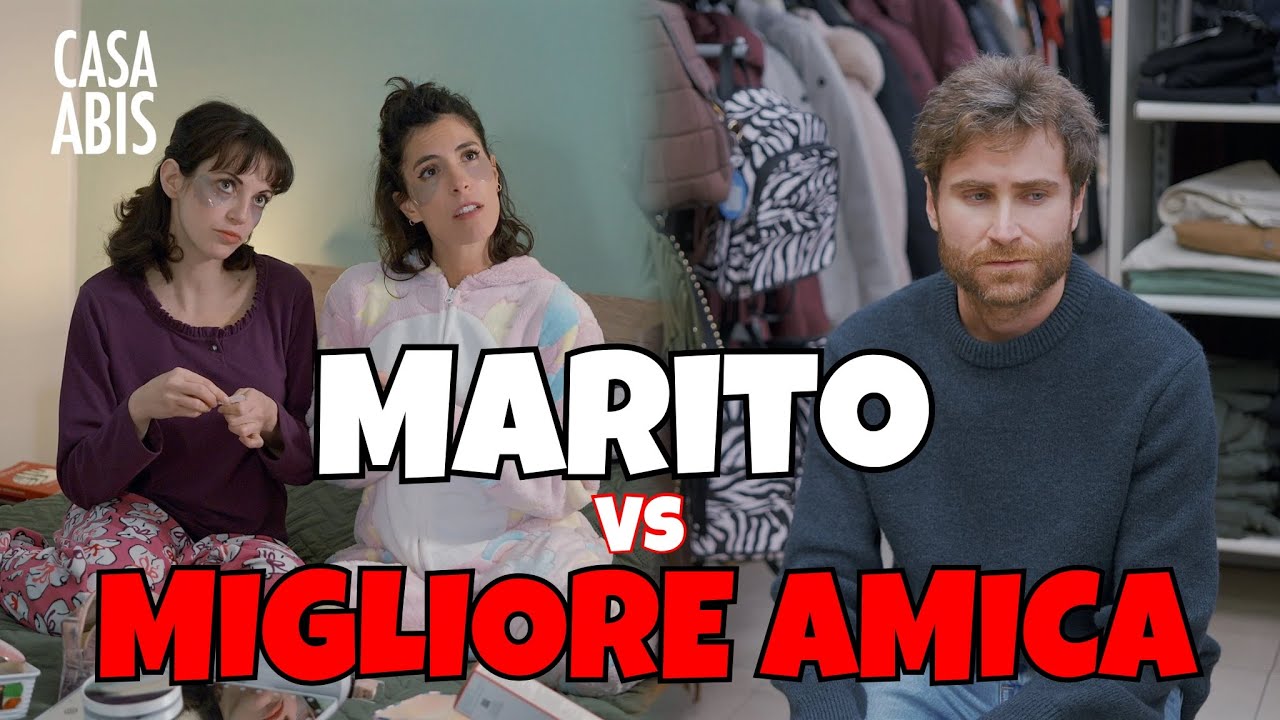 Marito VS Migliore Amica