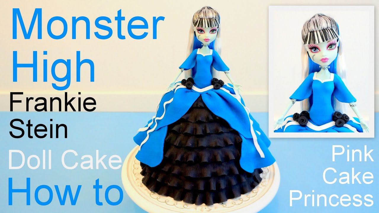 Monster High Frankie Stein Doll Cake How to by Pink Cake Princess