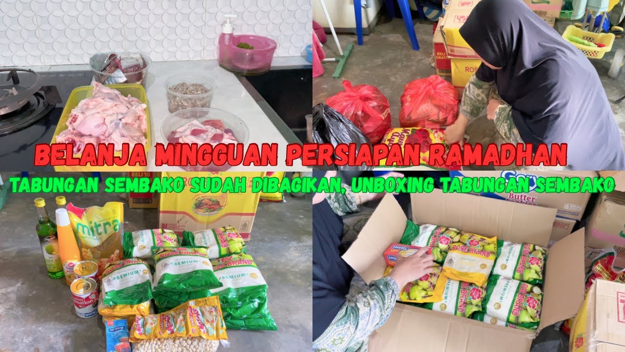 Rutinitas IRT || Belanja mingguan persiapan Ramadhan || Bongkaran Tabungan Sembako Ramadhan ||