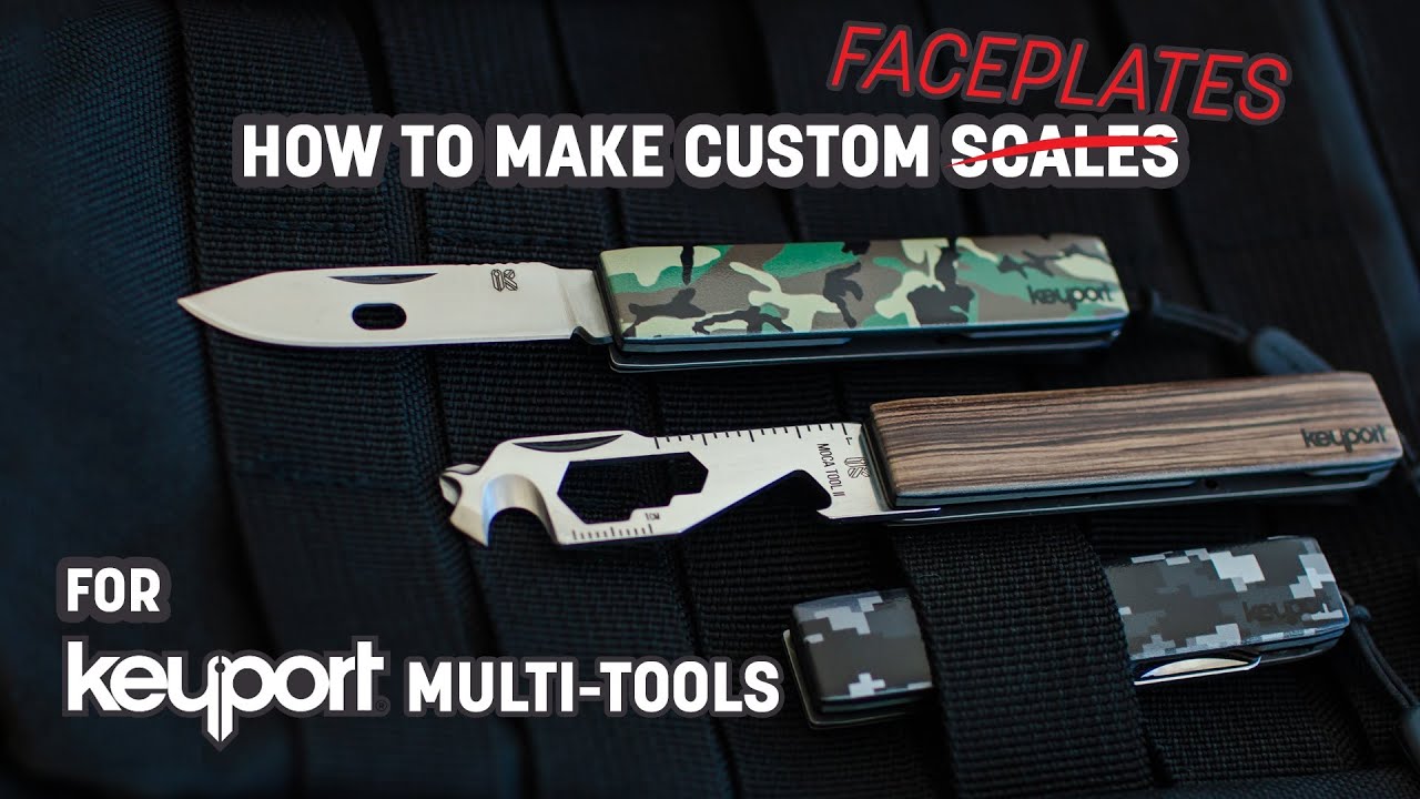 Make Custom Faceplates for Keyport Multi-Tools - Here's How!