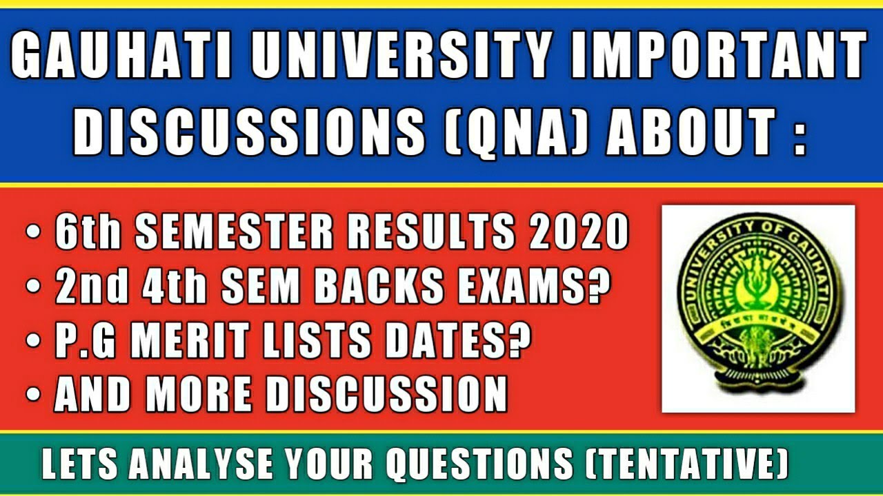 Gauhati University (QNA) TDC 6th Sem Results 2020🤔 |Gu PG Merit Lists 2020 Expected Dates? |Analysis