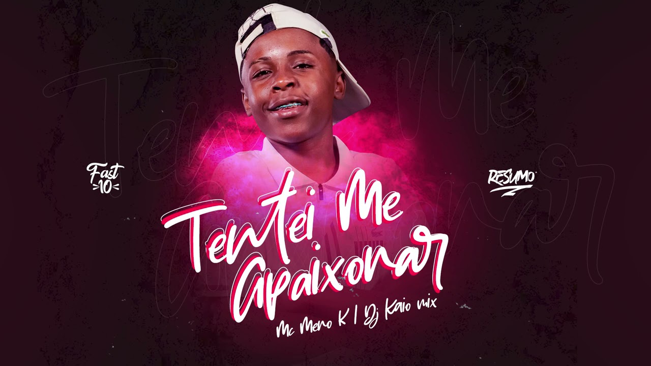 MC Meno K - Tentei me Apaixonar ( DJ Kaio Mix )