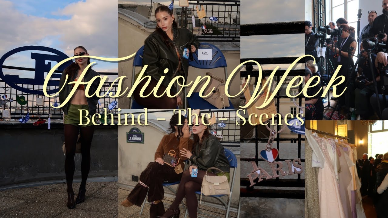 Paris Fashion Week: My first time, Unfiltered 