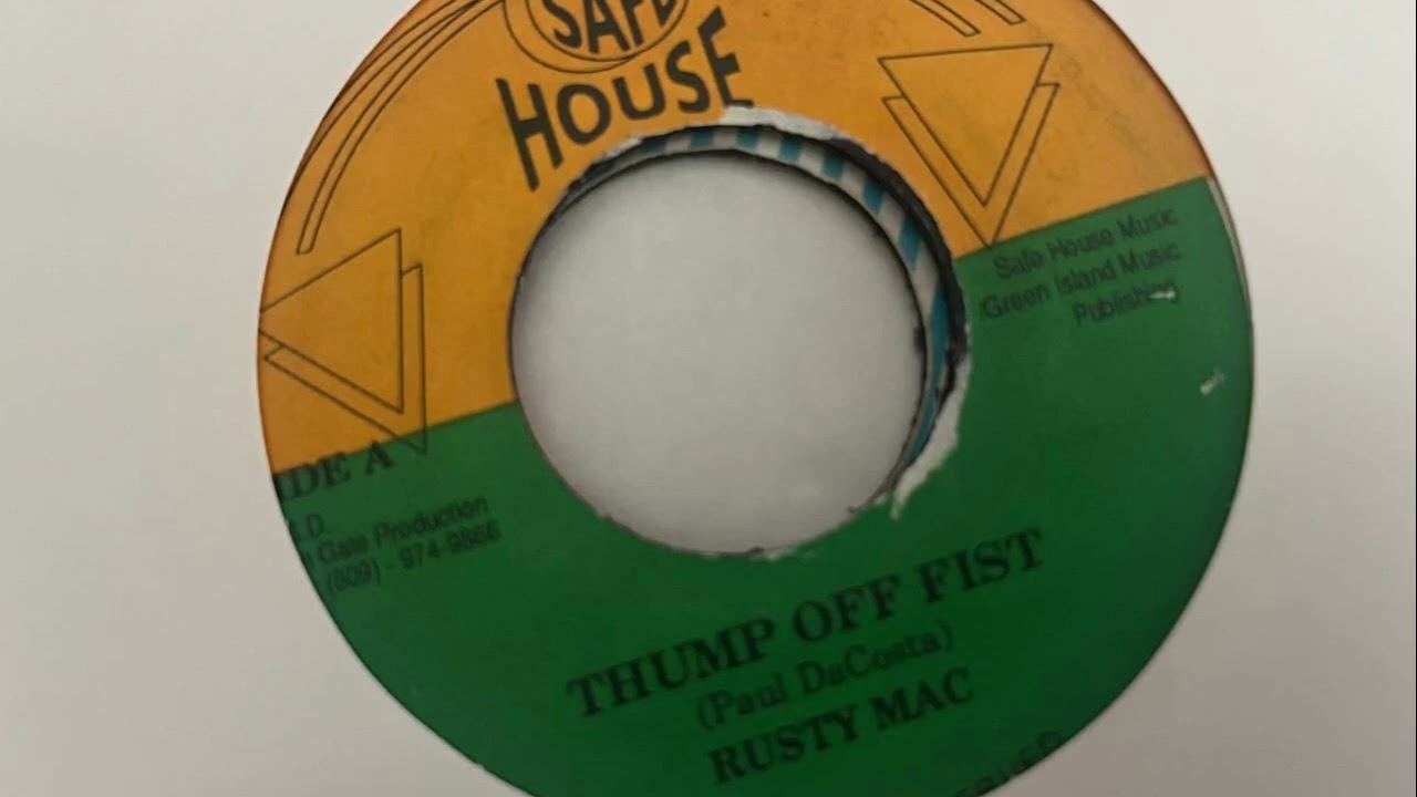 Rusty Mac - Thump Off Fist & Version