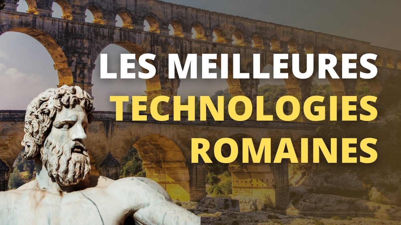 10 technologies de la Rome antique qui vous éblouiront