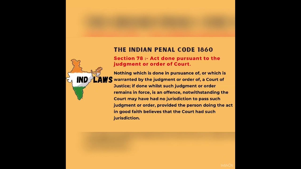 IPC Section 78- Act done pursuant to the judgment or order of court