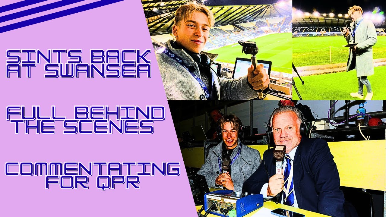 MASSIVE@QPR WIN at @SwanseaCity as Sinton is BACK! BTS of a professional football commentator