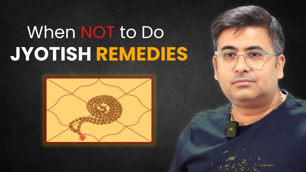 Why not perform Jyotish remedies?