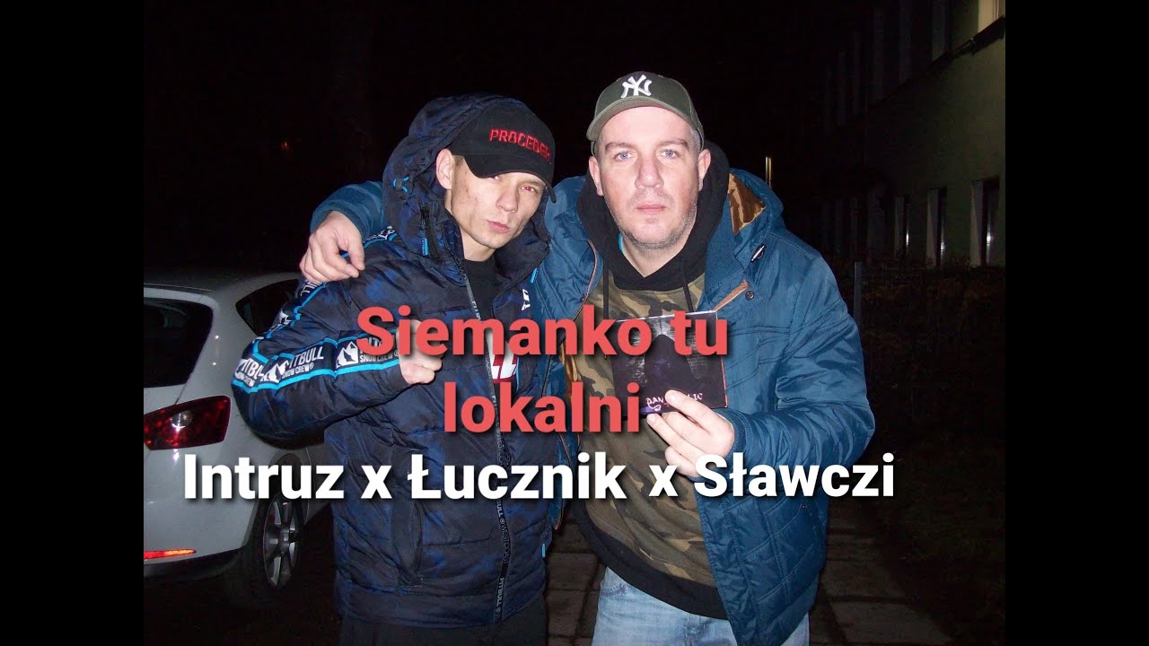 Intruz x Łucznik x  Sławczi - Siemanko tu lokalni (prod.MC.Beats) Siemanko że się zgodziłeś vol.1