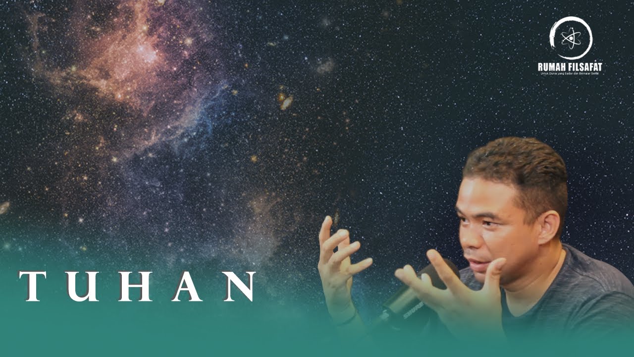 TUHAN (Eps.6) | RUMAH FILSAFAT