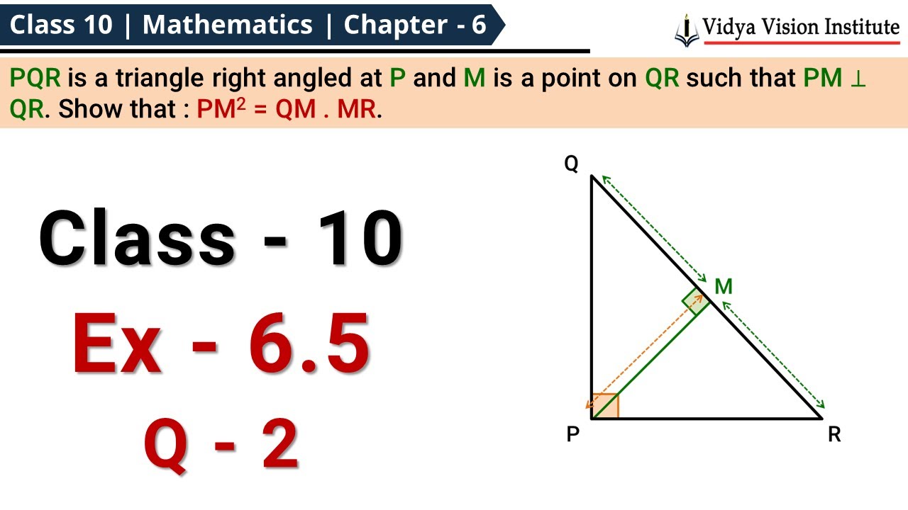 Class 10 Maths, Exercise 6.5 - Q 2 🌟 Triangles 🌟 NCERT, CBSE 🎯