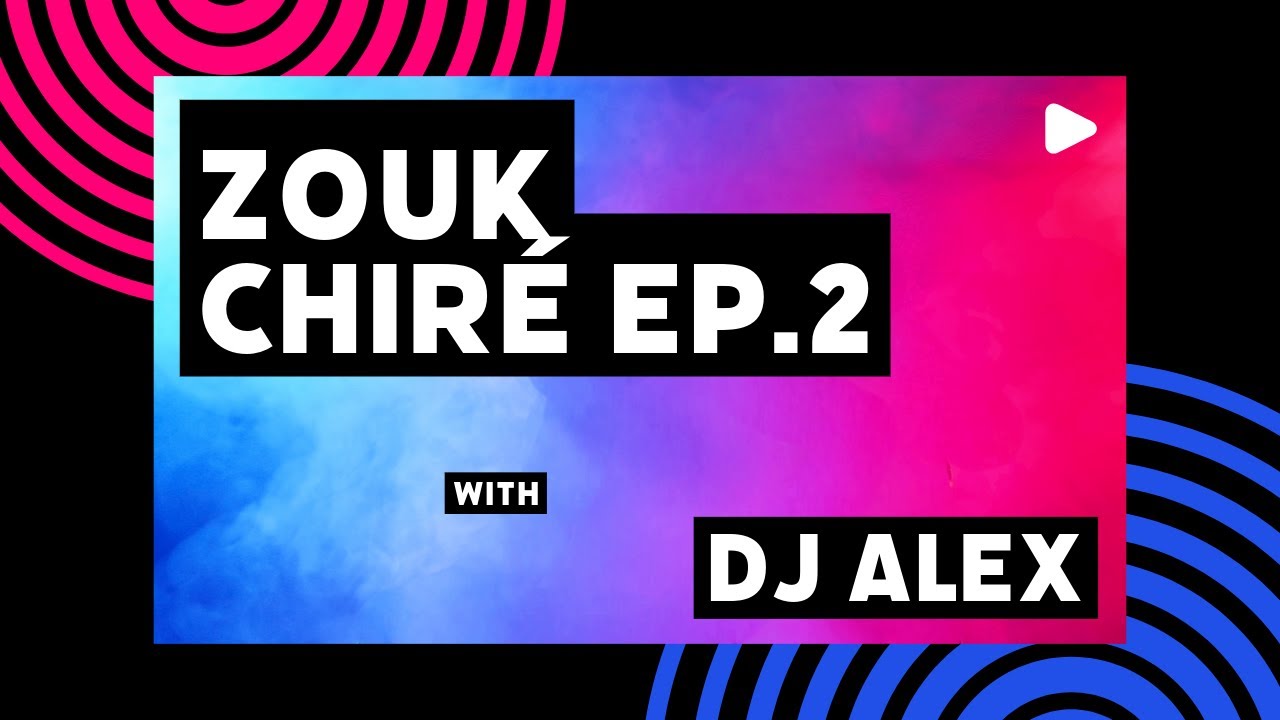 AlexProd - Zouk Chiré | 2