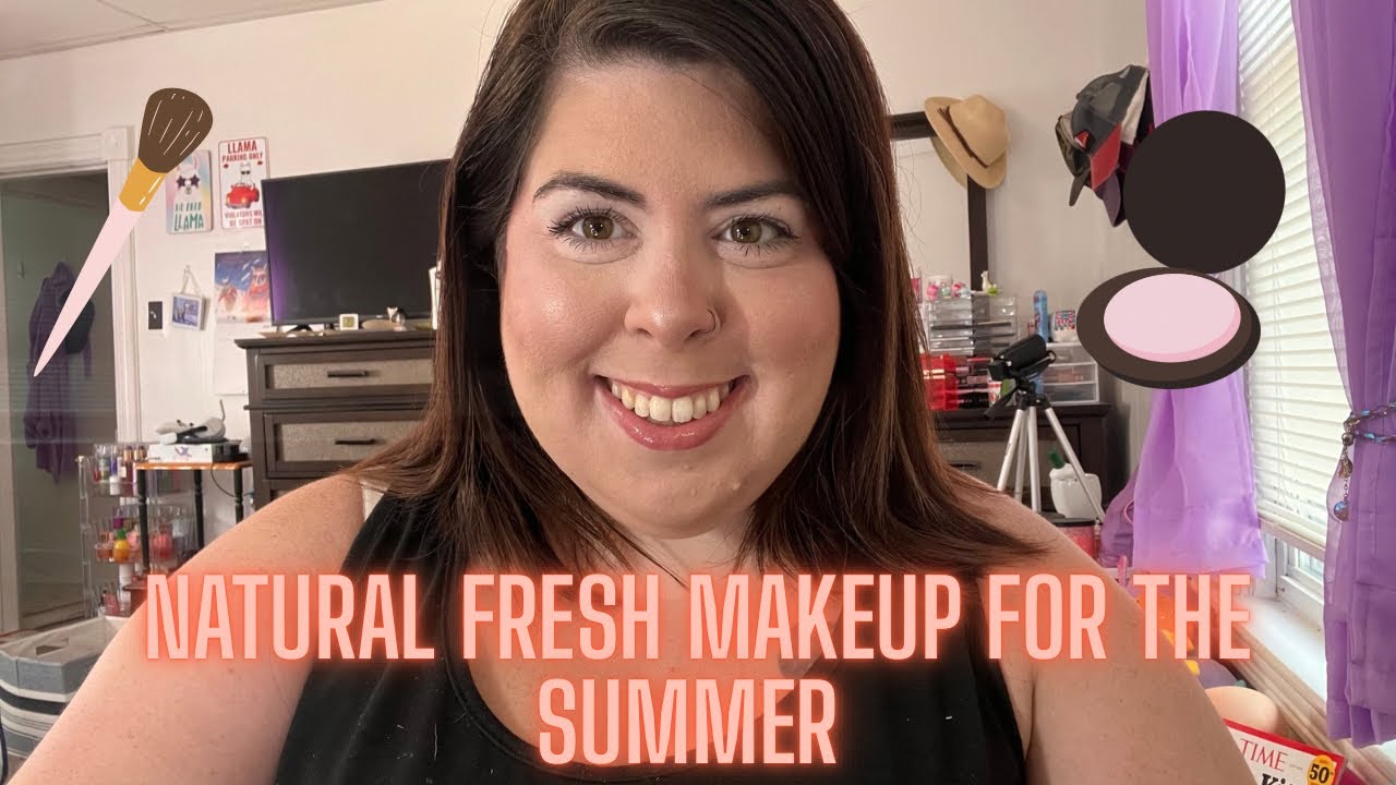 Natural Fresh Makeup For Summer!