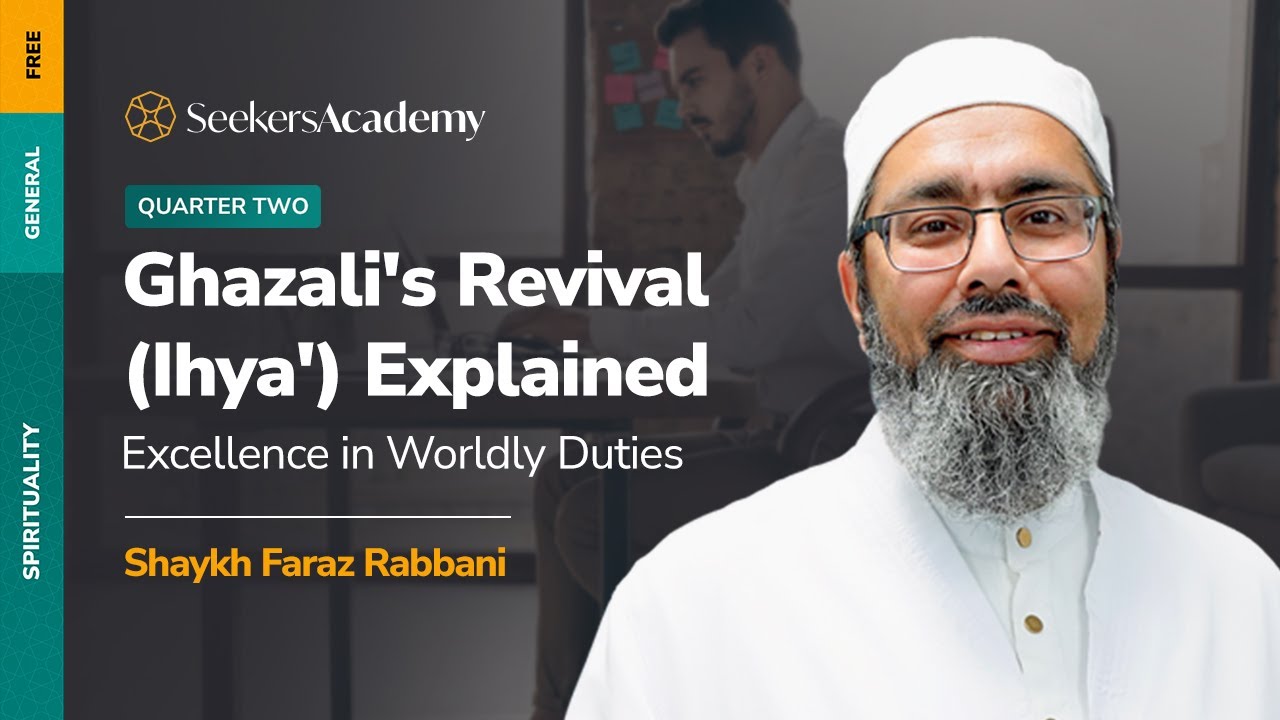 41a - The Book of Marriage - Excellence in Marriage - The Revival Circle - Shaykh Faraz Rabbani