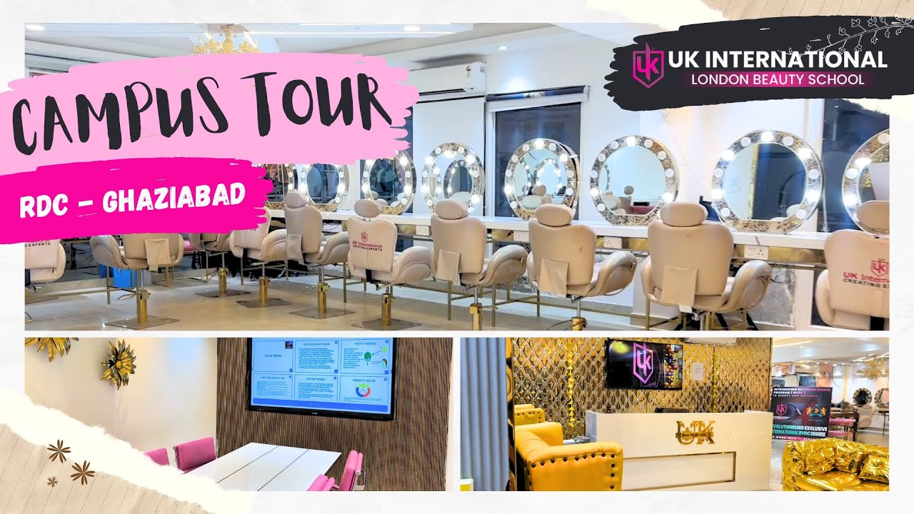 UKIBS Ghaziabad Campus Tour | UK International London Beauty School