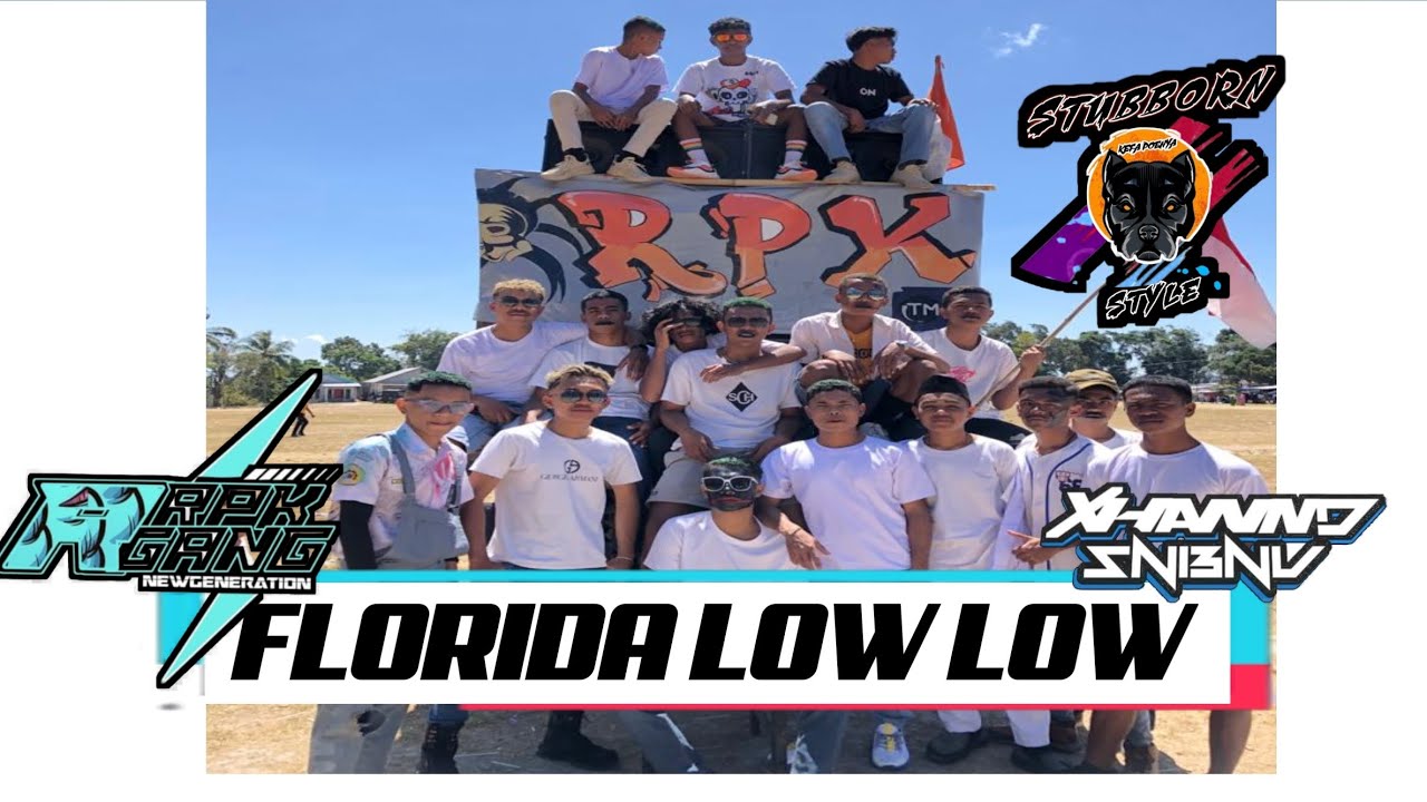 FLORIDA -LOW LOW _[STUBBRON]_OKEDJ_X_XHAND_-RPK_GANK