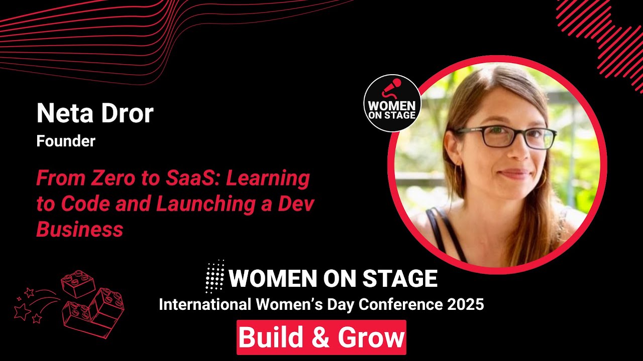 From Zero to SaaS: Learning to Code and Launching a Dev Business - Neta Dror