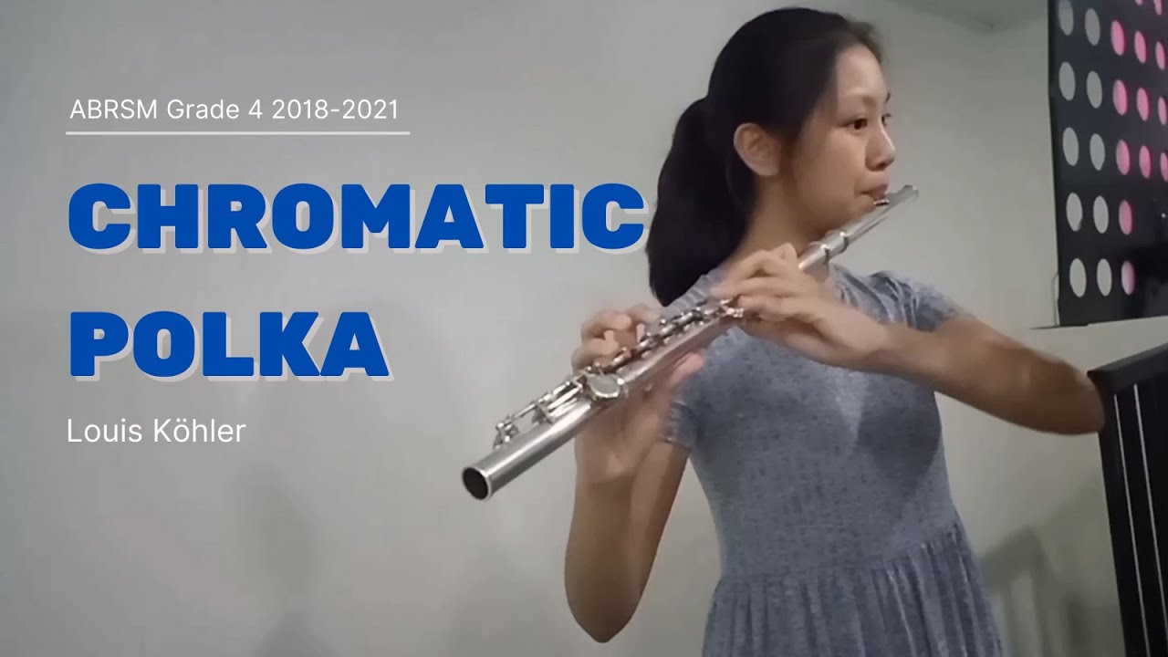 Chromatic Polka by Louis Köhler | ABRSM Flute Grade 4 2018-2021 & from 2022