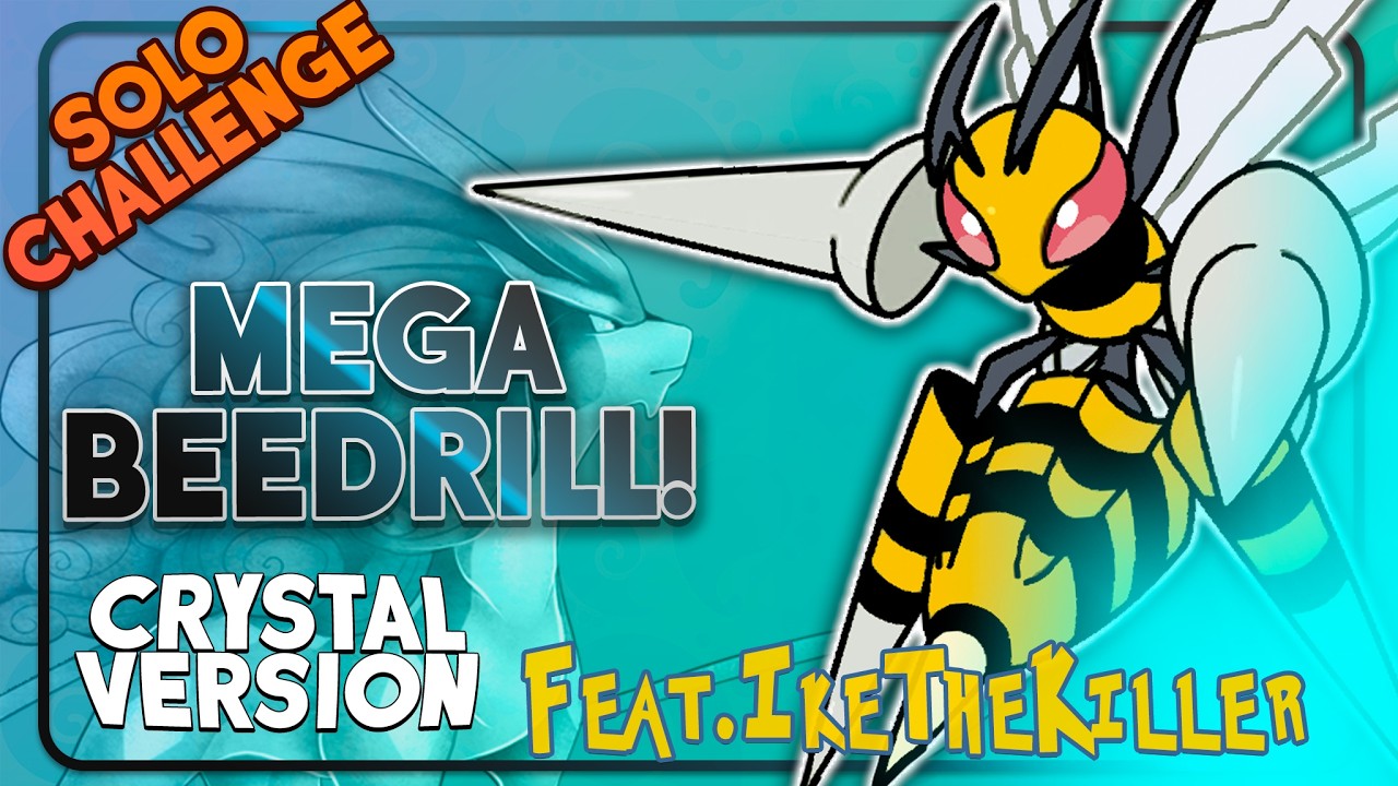 Pokemon Crystal with Mega Beedrill Only? Feat @ikethekiller5236