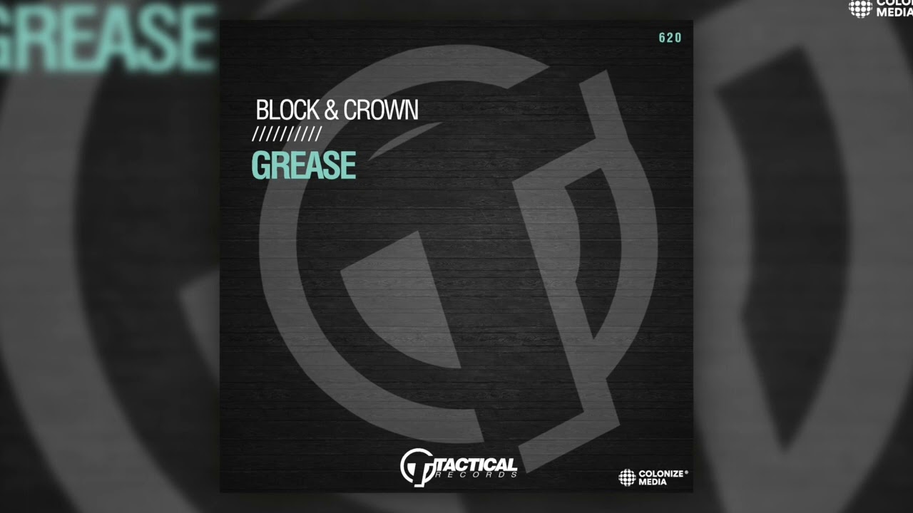 Block & Crown - Grease