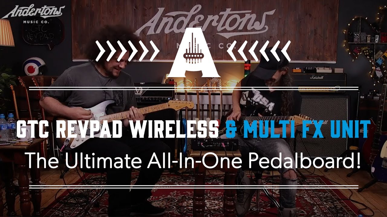 GTC Revpad Wireless & Multi FX Unit - The Ultimate All-In-One Pedalboard!