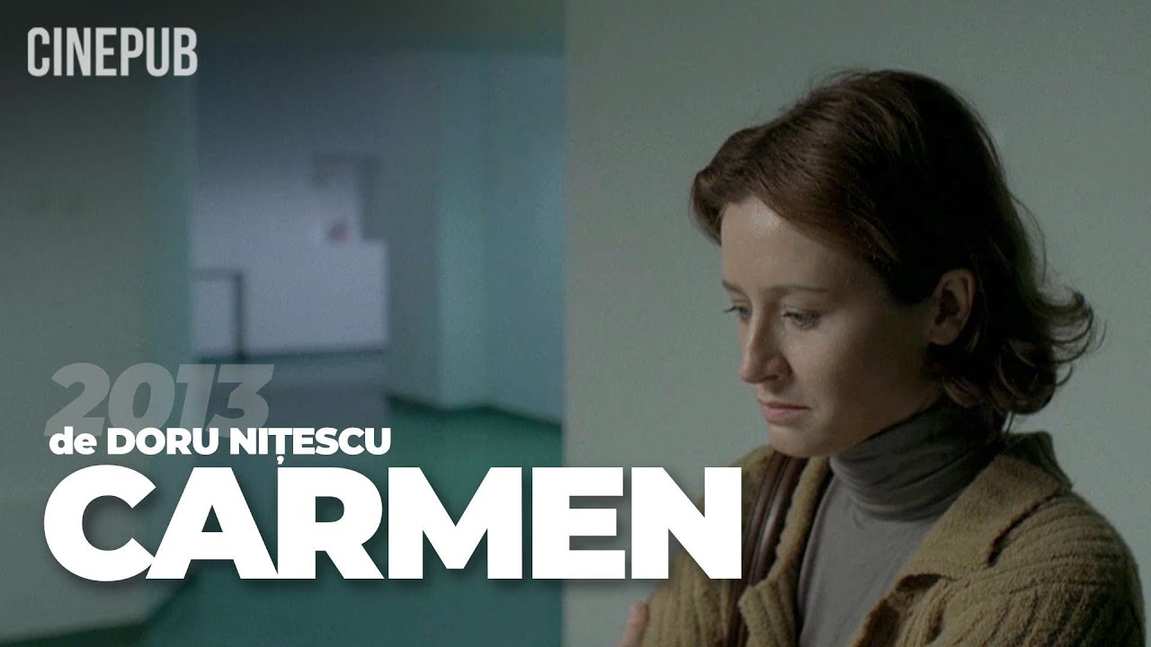 CARMEN (2013) de Doru Nițescu - film dramă online pe CINEPUB