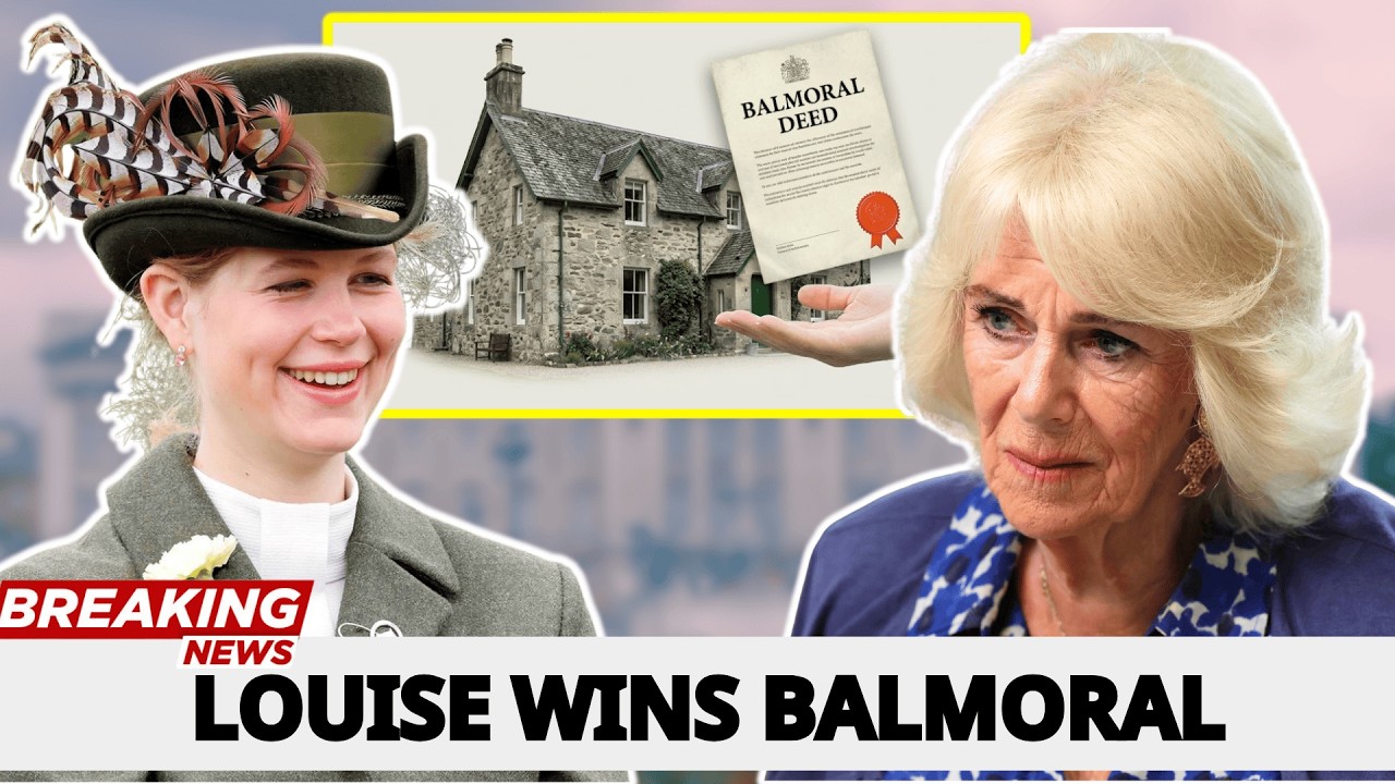 Lady Louise Inherits Balmoral Cottage — William Steps In, Camilla Left Out Completely.