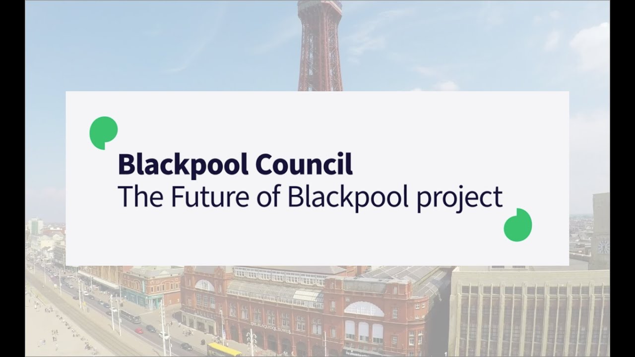 Blackpool's 'Towns Fund' Bid case study