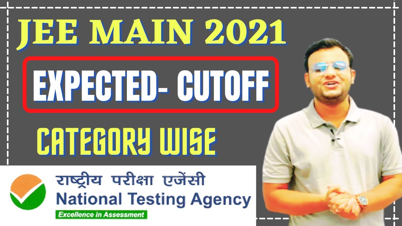 JEE Main 2021 Expected Cutoff Percentile | #jeemain2021 #jeecutoff
