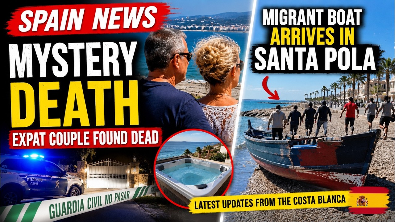 BREAKING SPAIN NEWS: Expat Couple Mystery Death & Migrants Arrive in Santa Pola