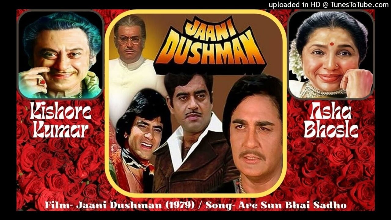 Are Sun Bhai Sadho (Jaani Dushman - 1979) Kishore Kumar & Asha Bhosle & Mahendra Kapoor