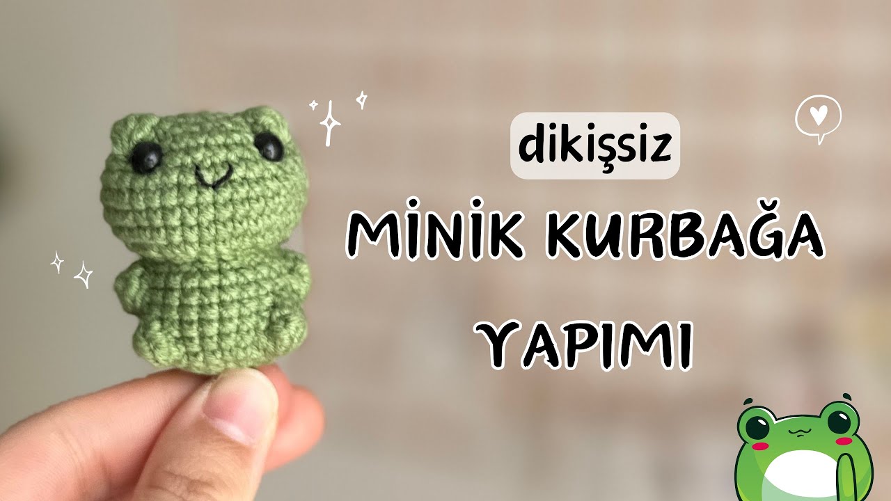 Amigurumi Küçük Kurbağa Yapımı
